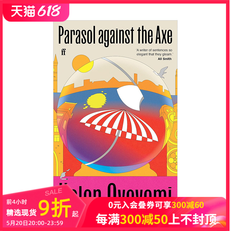 【预售】对抗斧头的遮阳伞 【Helen Oyeyemi】Parasol Against the Axe 原版英文文学小说 善本图书