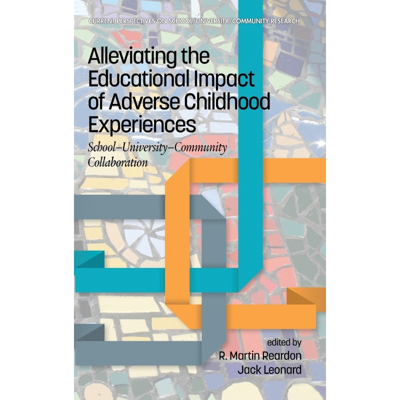 按需印刷Alleviating the Educational Impact of Adverse Childhood Experiences[9781648021138]