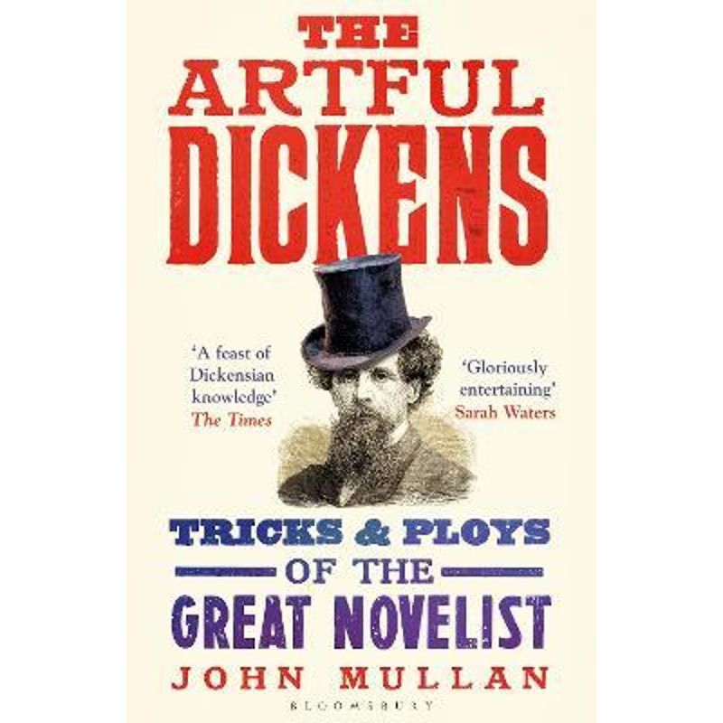 预订The Artful Dickens:The Tricks and Ploys of the Great Novelist