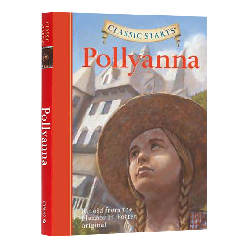 精装 Classic Starts Pollyanna 英文原版 开始读经典 波丽安娜 儿童经典文学 英文版进口英语书籍
