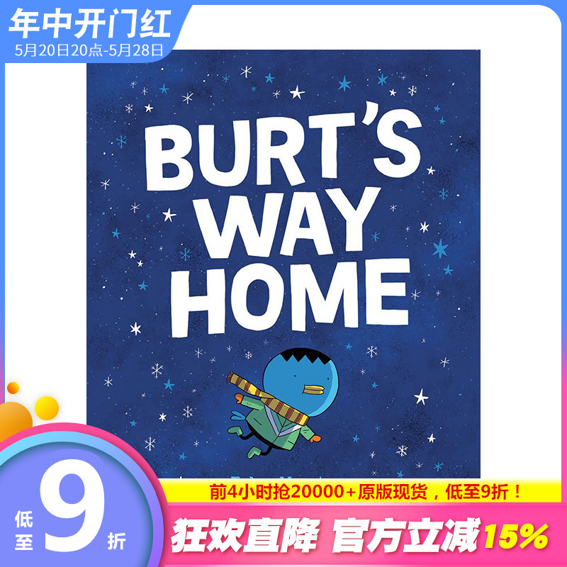 【现货】英文原版 伯特的回家路 Burt‘s Way Home 儿童英语彩色漫画桥梁书 奇幻趣味故事 6岁以上 进口图书 善优童书