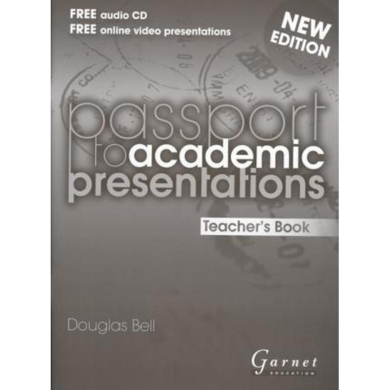 【4周达】Passport to Academic Presentations - Teacher's Book (Revised Edition) [9781908614698]