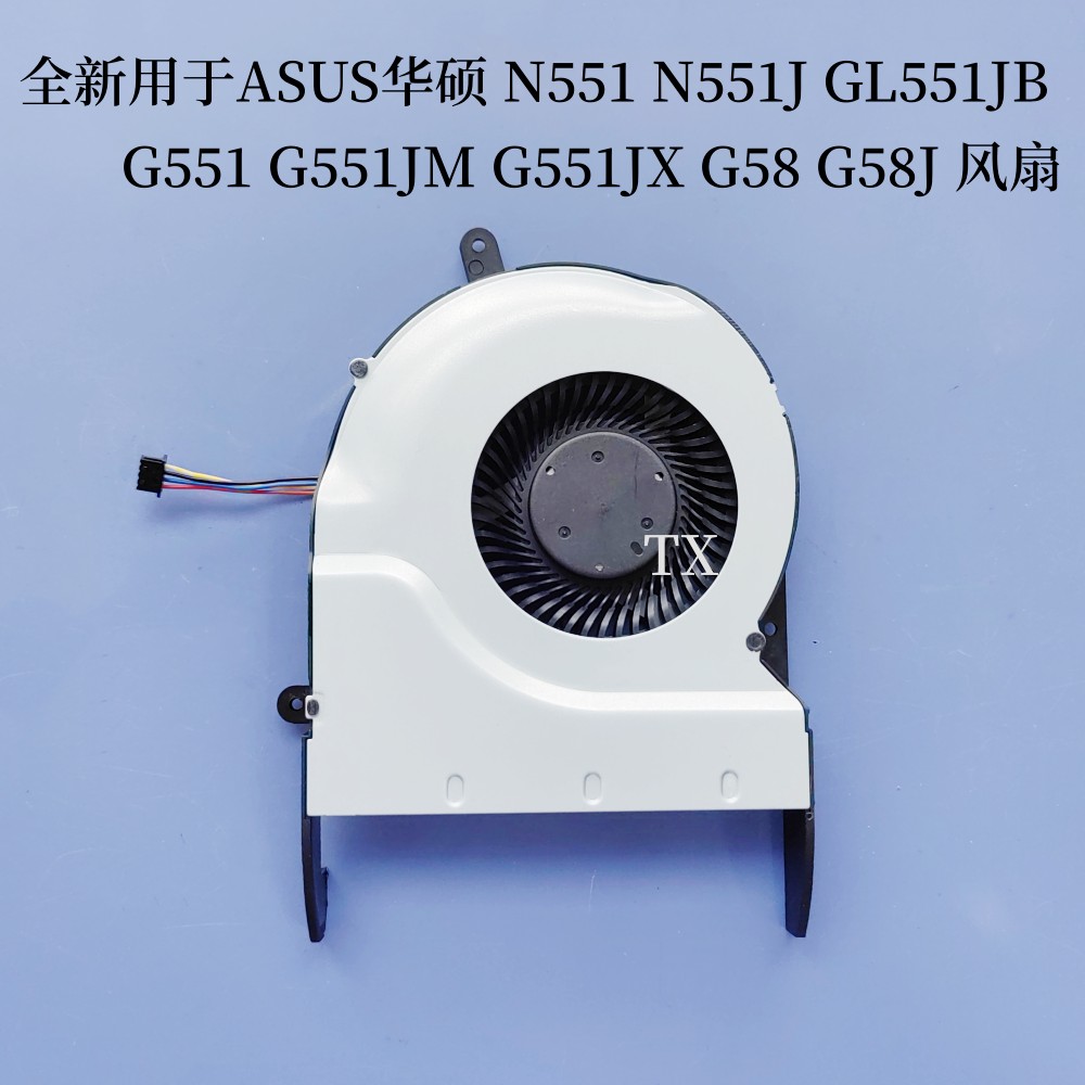 原装用于ASUS华硕N551 N551J GL551JB G551/JM G551JX G58/J风扇