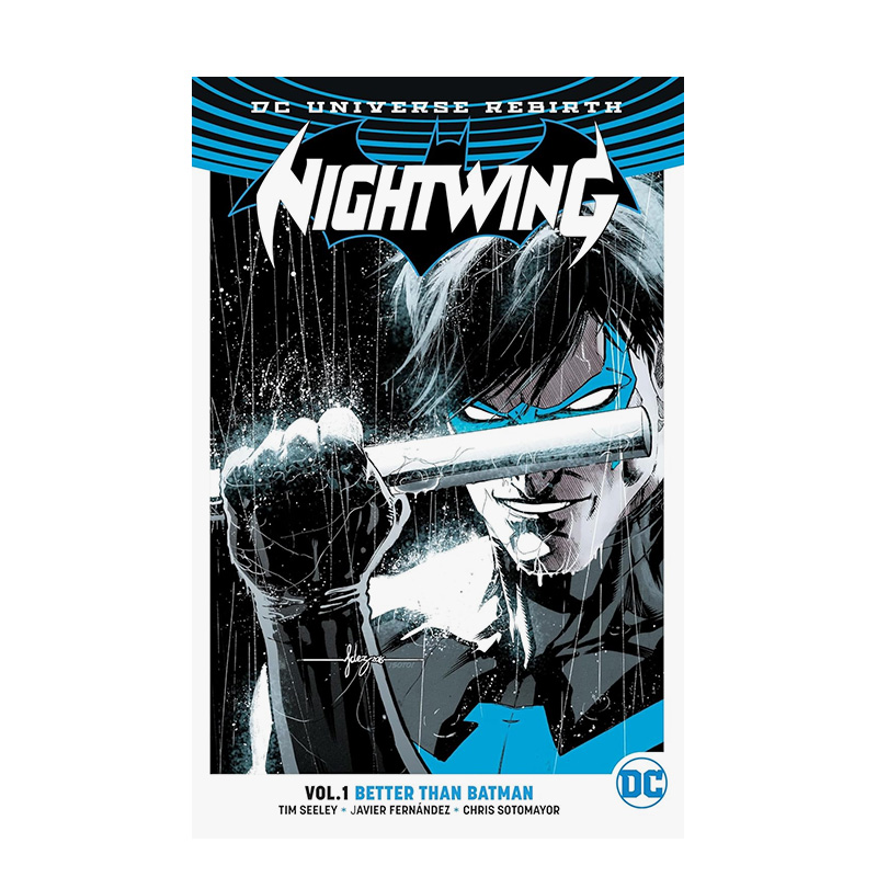 【预 售】夜翼 1：超越蝙蝠侠 N ightwing 1: Better Than Batman 原版英文漫画书