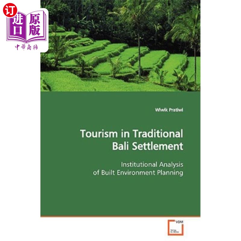 海外直订Tourism in Traditional Bali Settlement 巴厘岛传统村落的旅游