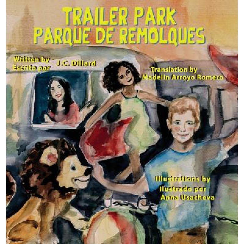 【4周达】Trailer Park (Hardcover): Parque de Remolque [9780999135884]