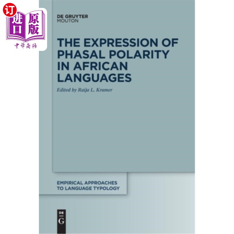 海外直订The Expression of Phasal Polarity in African Languages 非洲语言中相位极性的表达