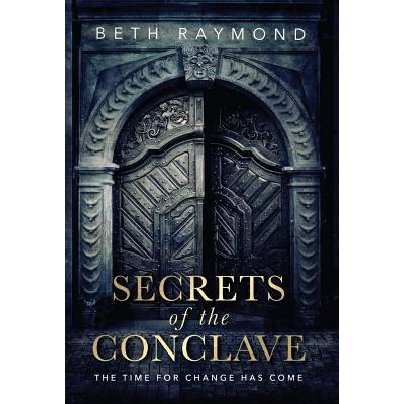 【4周达】Secrets of the Conclave [9780996732314]