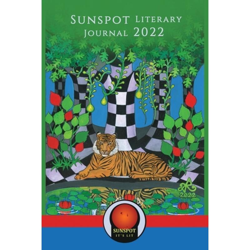 【4周达】Sunspot Literary Journal 2022 [9781951389277]