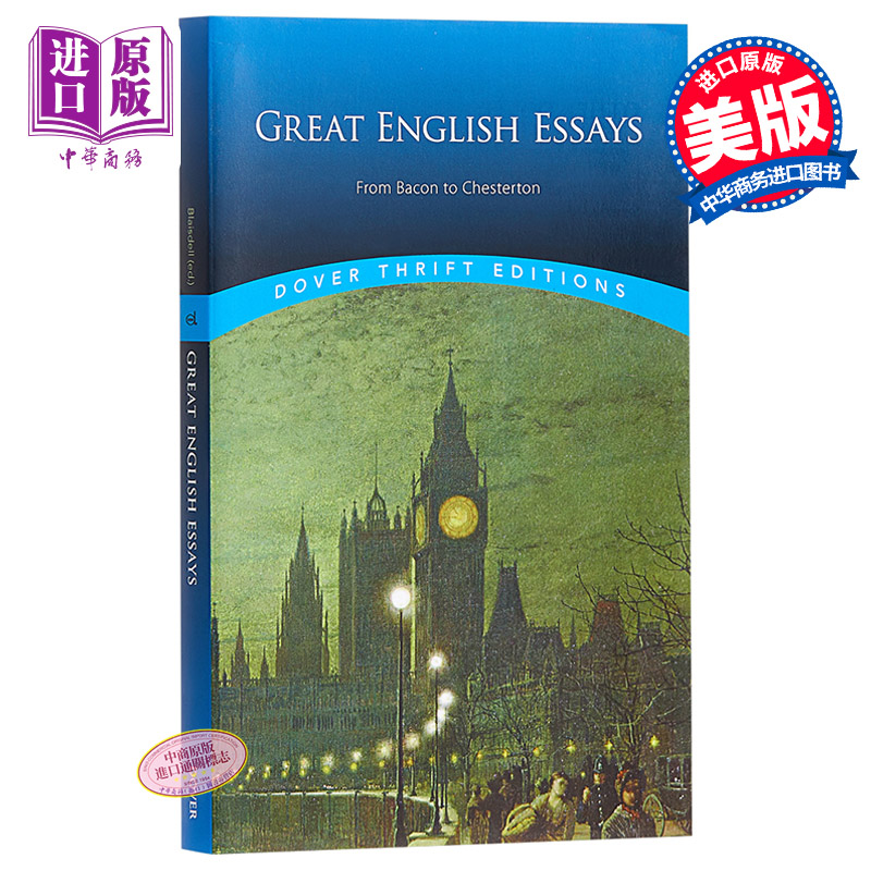 预售 伟大的英国随笔：从培根到切斯特顿 英文原版 Great English Essays: From Bacon to Chesterton Bob Blaisdell 外国散文