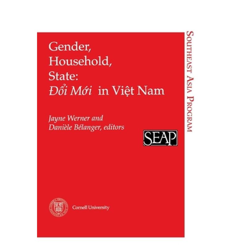 【4周达】Gender, Household, State: Doi Moi in Viet Nam [9780877271376]
