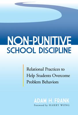 [预订]Non-Punitive School Discipline 9780807767269