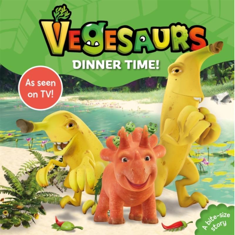 【4周达】Vegesaurs: Dinner Time!: Based on the hit CBeebies series [9781035014101]