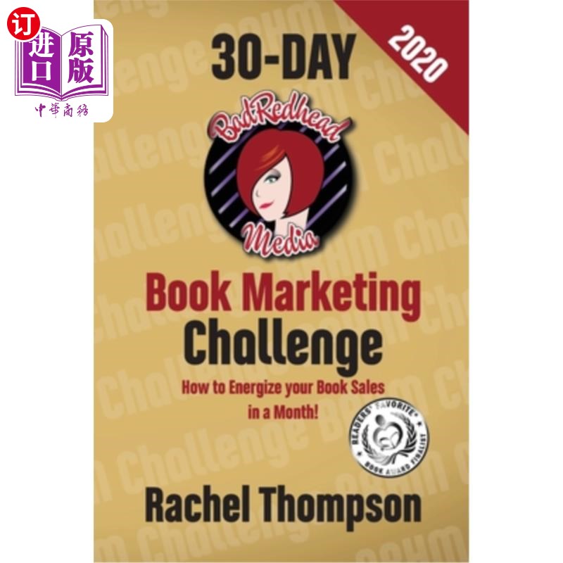 海外直订The Bad Redhead Media 30-Day Book Marketing Challenge 糟糕的红发媒体30天图书营销挑战