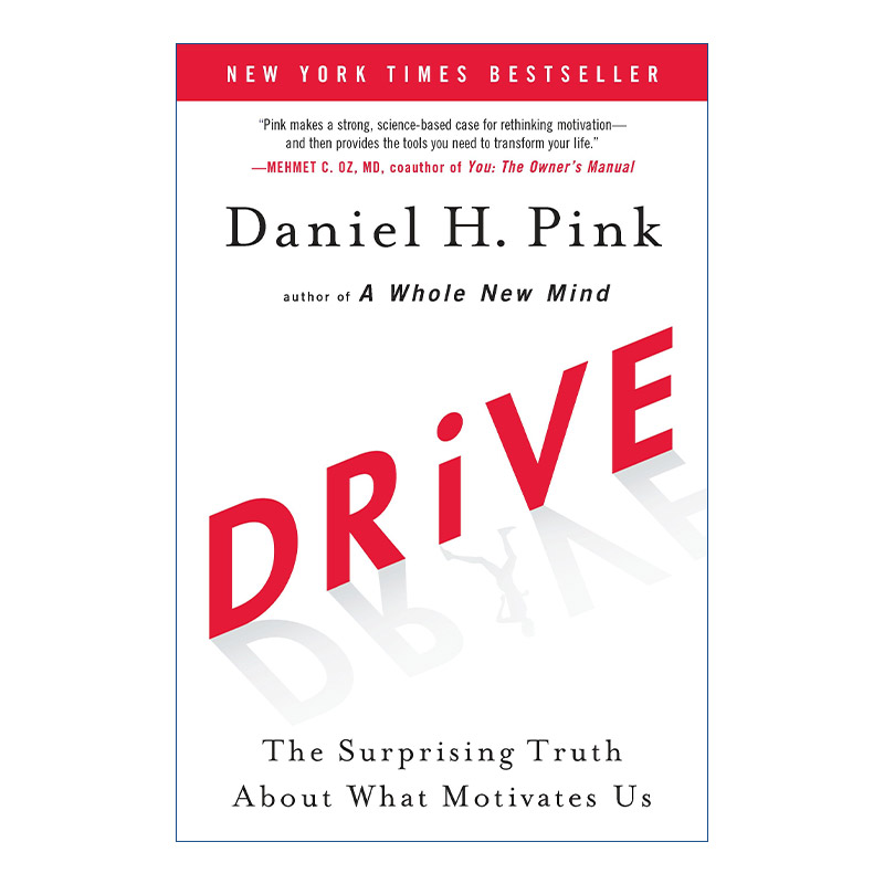 英文原版 Drive 驱动力 在奖励与惩罚都已失效的当下 如何焕发人的热情 Daniel H. Pink 精装 英文版 进口英语原版书籍
