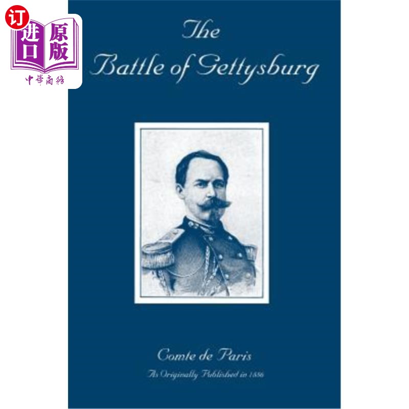 海外直订The Battle of Gettysburg: A History of the Civil War in America 葛底斯堡战役:美国内战的历史