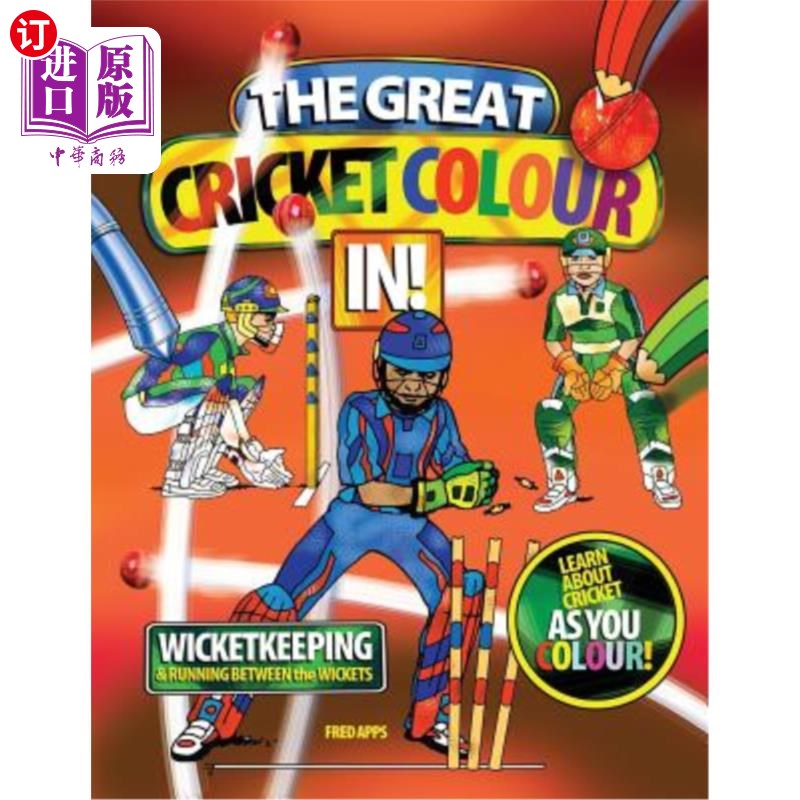 海外直订The Great Cricket Colour In Wicketkeeping: The Great Cricket Colour In Wicketkee 守门时蟋蟀的颜色：守门时蟋
