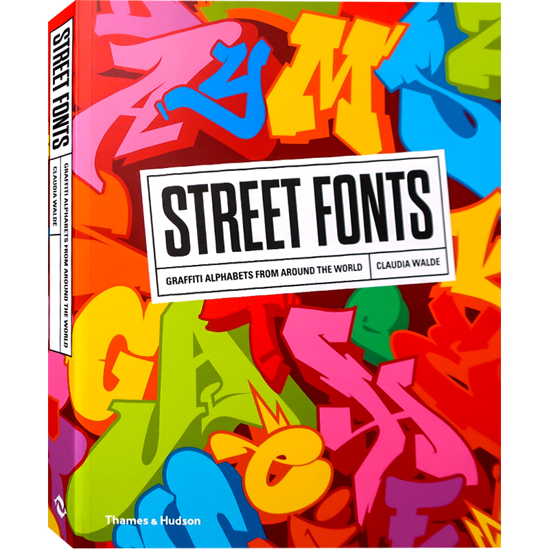现货 原版】Street Fonts 街头涂鸦艺术字体 英文创意字体 艺术与设计书籍