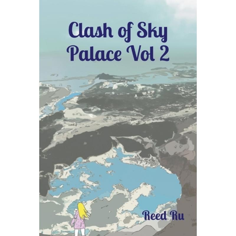 【4周达】Clash of Sky Palace Vol 2 English Deluxe Paperback Edition: Castle in the Sky Comic Manga Gr... [9781926470740]