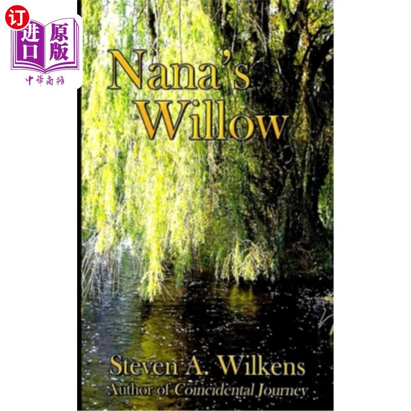 海外直订Nana's Willow 娜娜的柳树