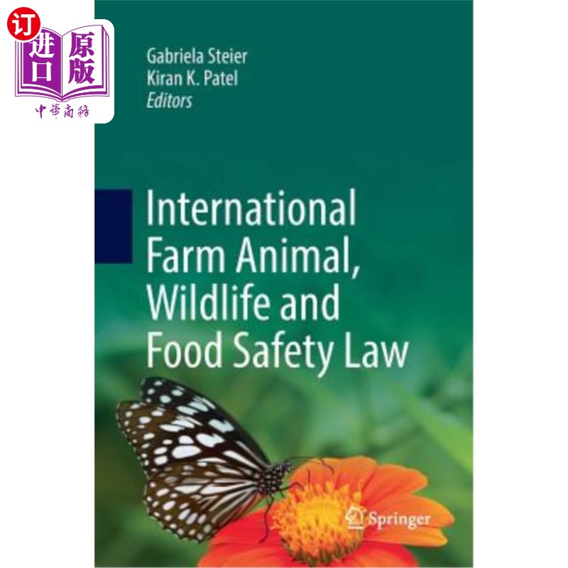 海外直订International Farm Animal, Wildlife and Food Safety Law 《国际农场动物、野生动物和食品安全法》