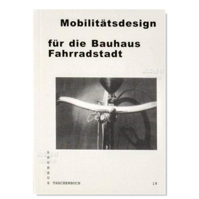 【预 售】包豪斯袖珍本 19英文工业产品设计平装进口原版外版书籍Bauhaus Taschenbuch 19