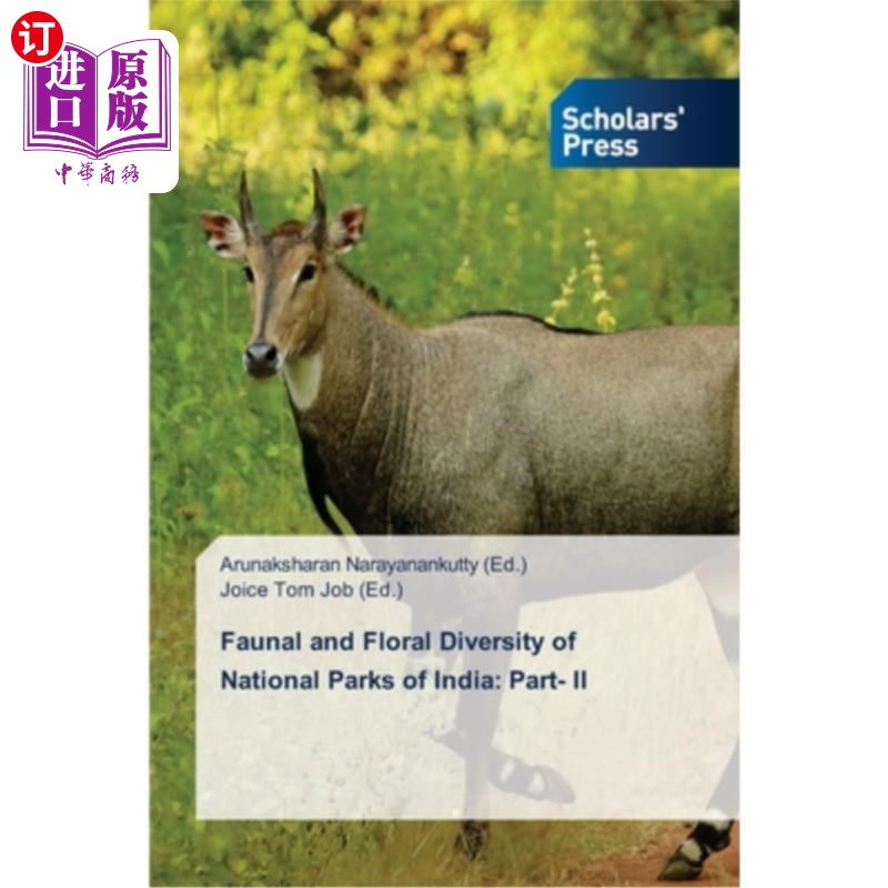 海外直订Faunal and Floral Diversity of National Parks of India: Part- II 印度国家公园的动物和植物多样性:第二部分