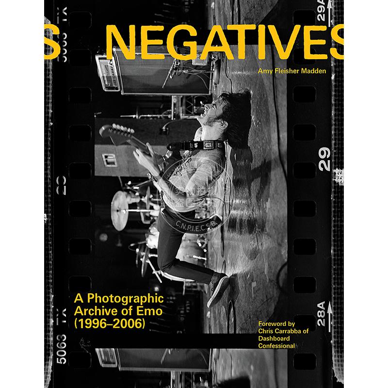 现货 底片：情感情绪摄影档案（1996-2006） 情绪硬核摇滚摄影集  英文原版 Negatives: A Photographic Archive of Emo (1996-200
