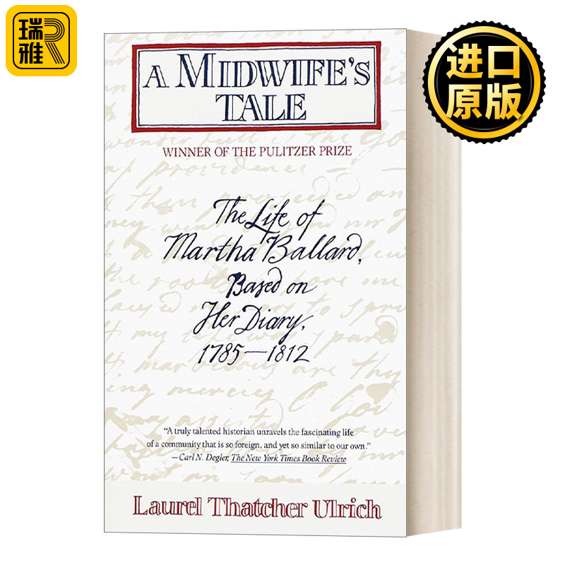 英文原版 A Midwife's Tale 接生婆的故事 玛莎 巴拉德传 女性人物传记 1991普利策奖 Laurel Thatcher Ulrich 英文版 进口英语书