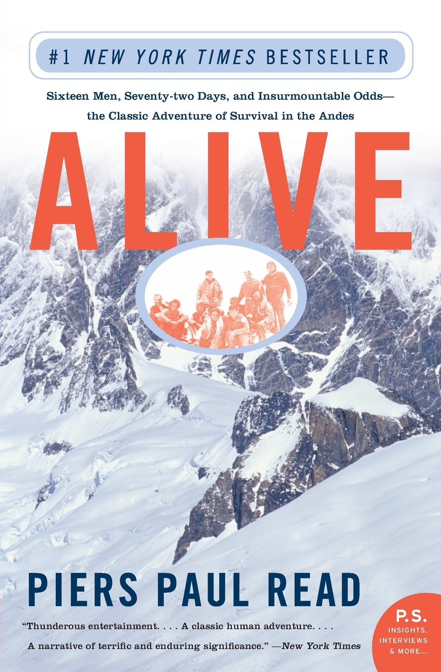 预售 按需印刷Alive  Sixteen Men  Seventy-two Days  and Insurmountable Odds--the Classic Adventure of Survival in the And