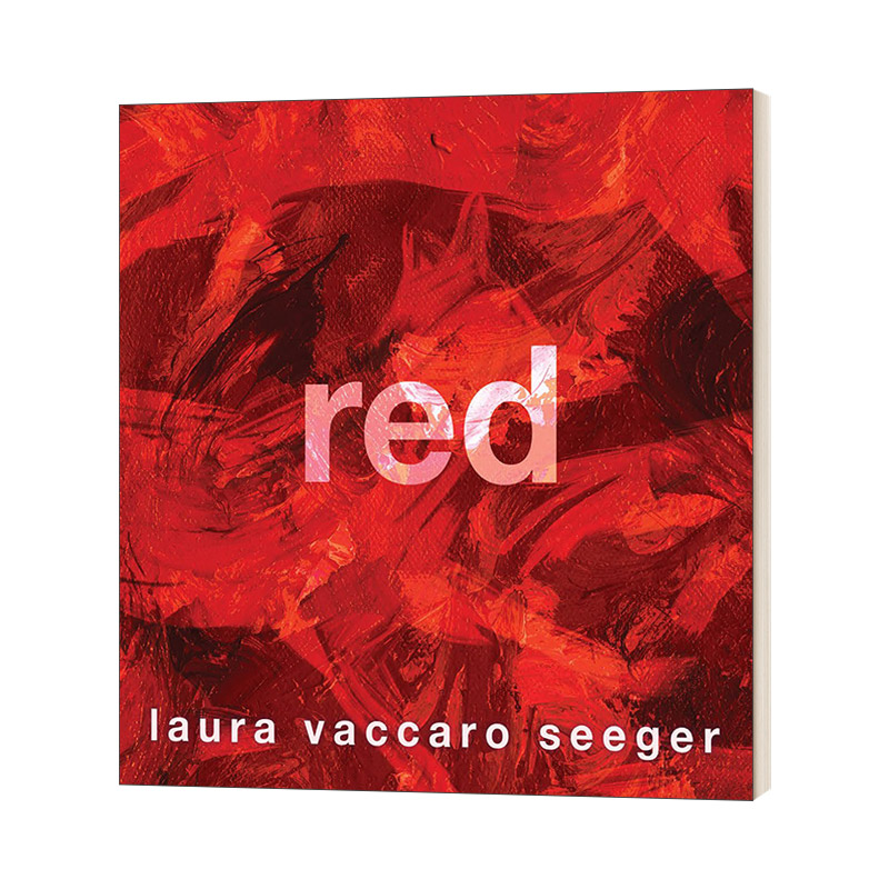 英文原版 Red 红色 凯迪克奖得主插画家Laura Vaccaro Seeger 4-8岁儿童情感品格启蒙故事精装绘本 英文版 进口英语原版书籍