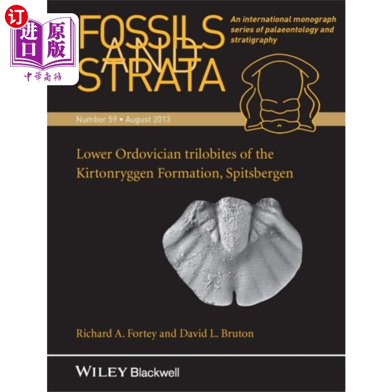 海外直订Fossils and Strata Volume 59, Lower Ordovician T... 斯匹次卑尔根下奥陶统kirtonrygen组三叶虫化石与地层第59卷