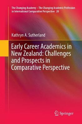 【预订】Early Career Academics in New Zealand: Challenges and Prospects in Comparative Perspective