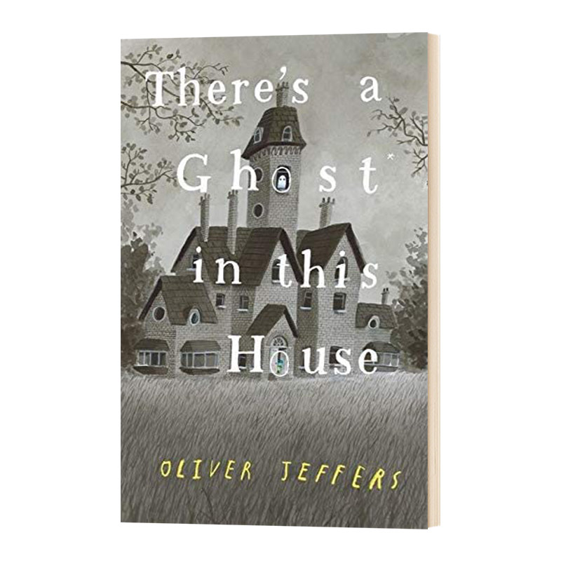 精装 英文原版 There's a Ghost in this House 这房子里有鬼 新书 冒险主题绘本 英文版儿童图书
