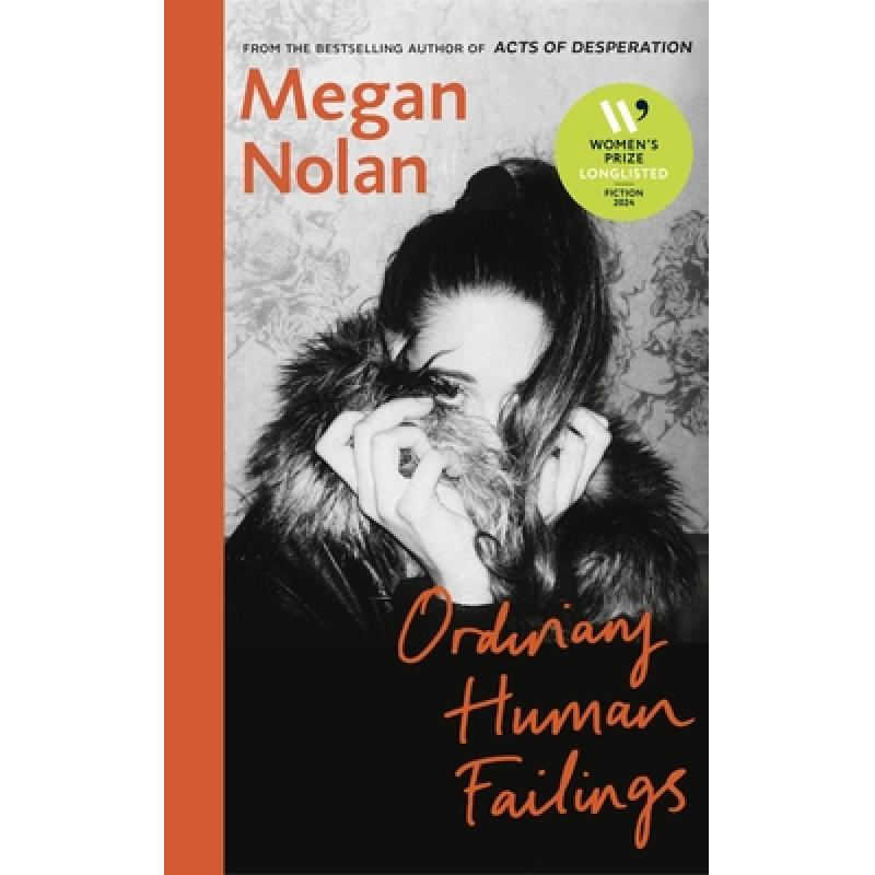 【4周达】普通人的缺点 Ordinary Human Failings : The heart-breaking, unflinching, compulsive new novel... [9781787332508]