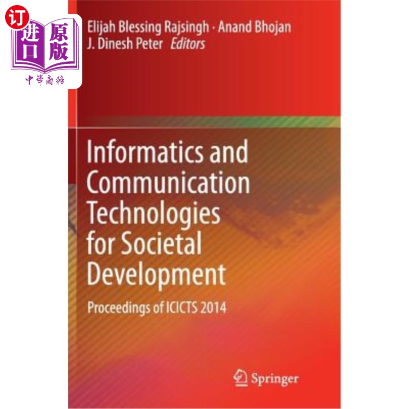海外直订Informatics and Communication Technologies for Societal Development: Proceedings 社会发展的信息学和通信技术