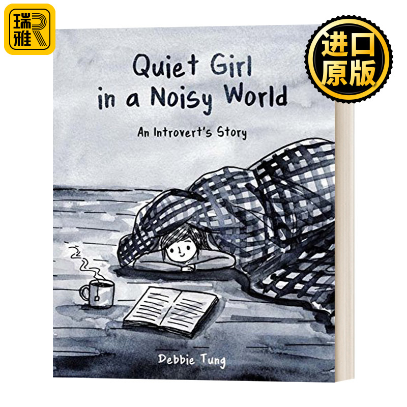 吵闹世界里的安静的女孩 英文原版 Quiet Girl in a Noisy World 做最好的自己 英文版 Debbie Tung 进口英语原版书籍