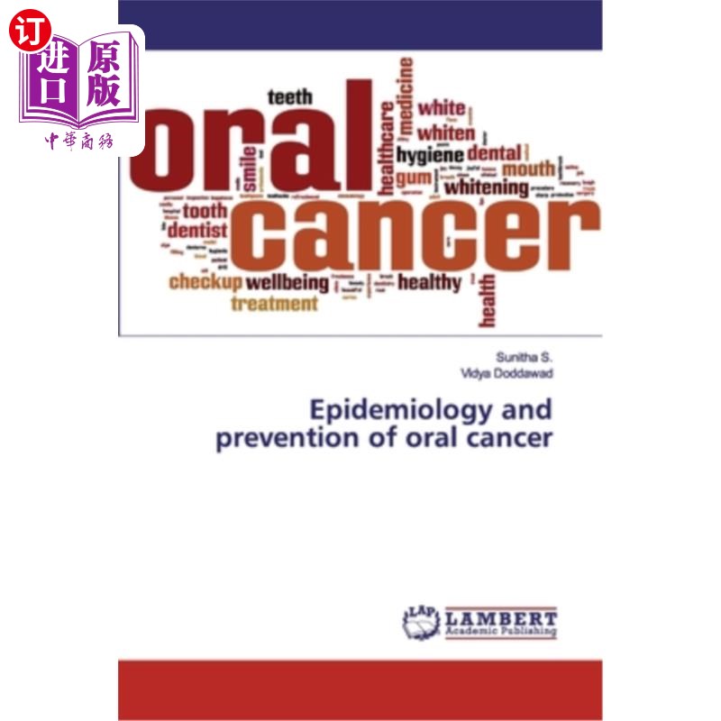 海外直订医药图书Epidemiology and prevention of oral cancer 口腔癌的流行病学与预防