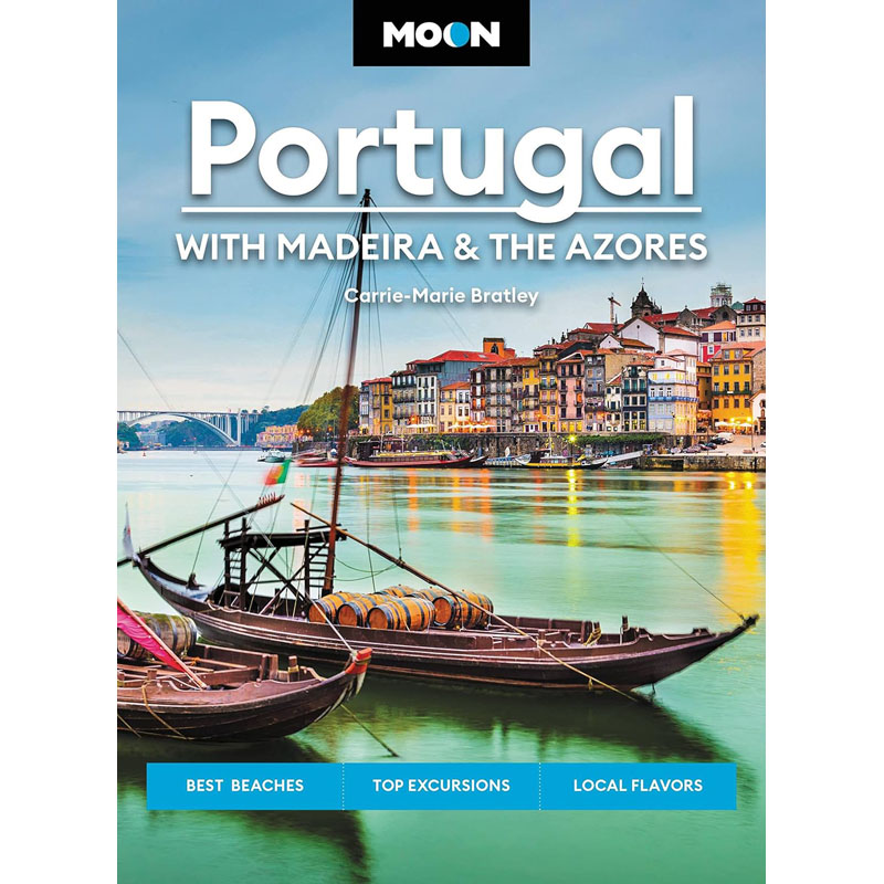 【预售】英文原版Moon Portugal: With Madeira & the Azores Hachette Books 月亮葡萄牙:马德拉群岛和亚速尔群岛旅游指南书籍