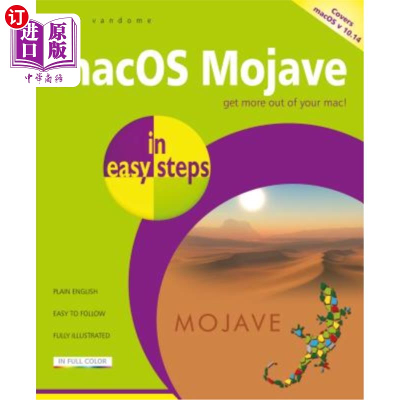 海外直订Macos Mojave in Easy Steps: Covers V 10.14 Macos Mojave简单易行：10.14版封面