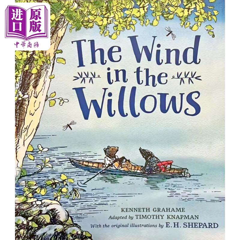 预售 Wind in the Willows 谢泼德插画版:柳林风声 英文原版 进口图书 儿童文学 故事图画书 精品童书儿童读物经典【中商原版】