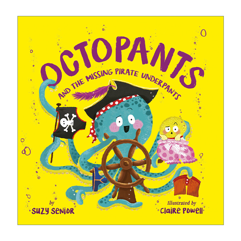 英文原版 Octopants and the Missing Pirate Underpants 章鱼和失踪的海盗内裤 儿童精装绘本 Claire Powell 进口英语原版书籍