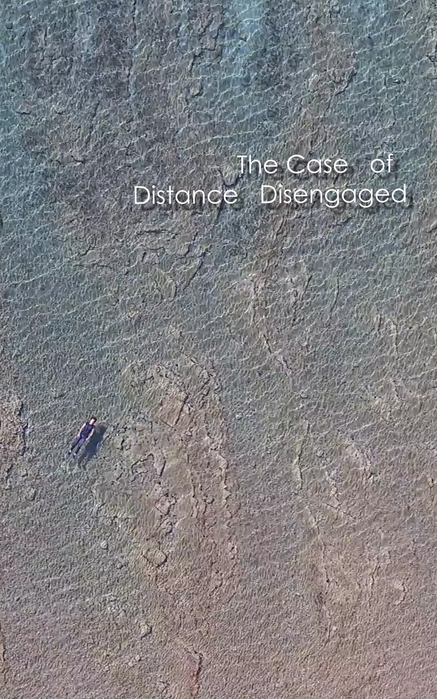 【预售 按需印刷】The Case of Distance Disengaged