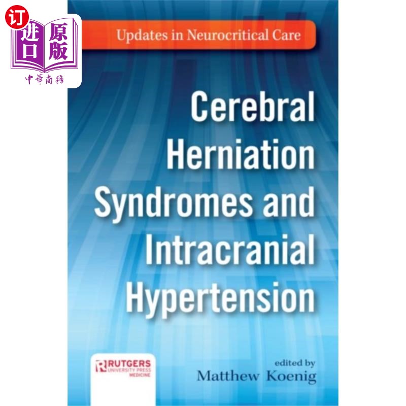 海外直订医药图书Cerebral Herniation Syndromes and Intracranial H... 脑疝综合征与颅内高压