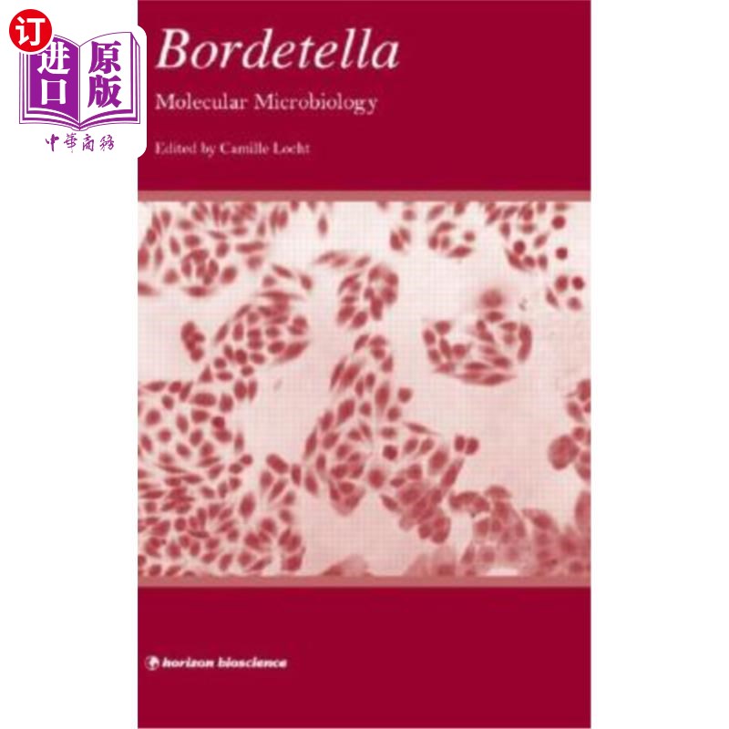 海外直订Bordetella: Molecular Microbiology 波德特拉:分子微生物学