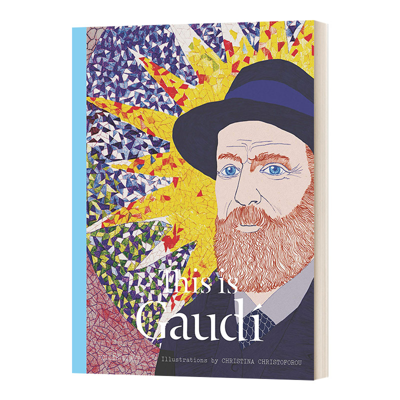 英文原版 This is Gaudi 这是高迪 进口艺术 艺术家 加泰罗尼亚现代主义 建筑作品设计 新艺术运动 英文版 进口英语原版书籍