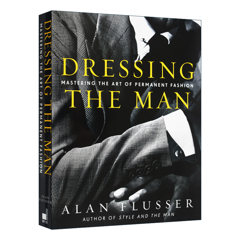 英文原版 Dressing the Man 男士西装详解 精装 英文版 进口英语原版书籍