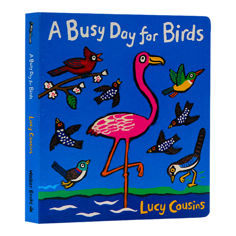小鸟忙碌的一天 英文原版绘本 A Busy Day for Birds 鸟类启蒙图画纸板书 早教启蒙认知 小鼠波波同作者Lucy Cousins
