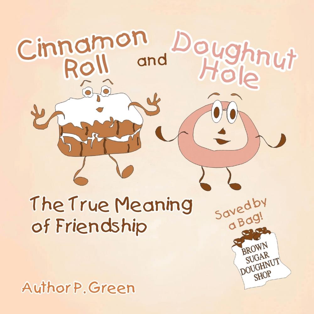 【预售按需印刷】Cinnamon Roll and Doughnut Hole