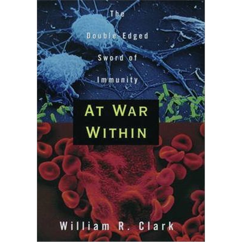 预订At War Within:The Double-Edged Sword of Immunity